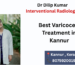 Best Varicocele Treatment in Kannur